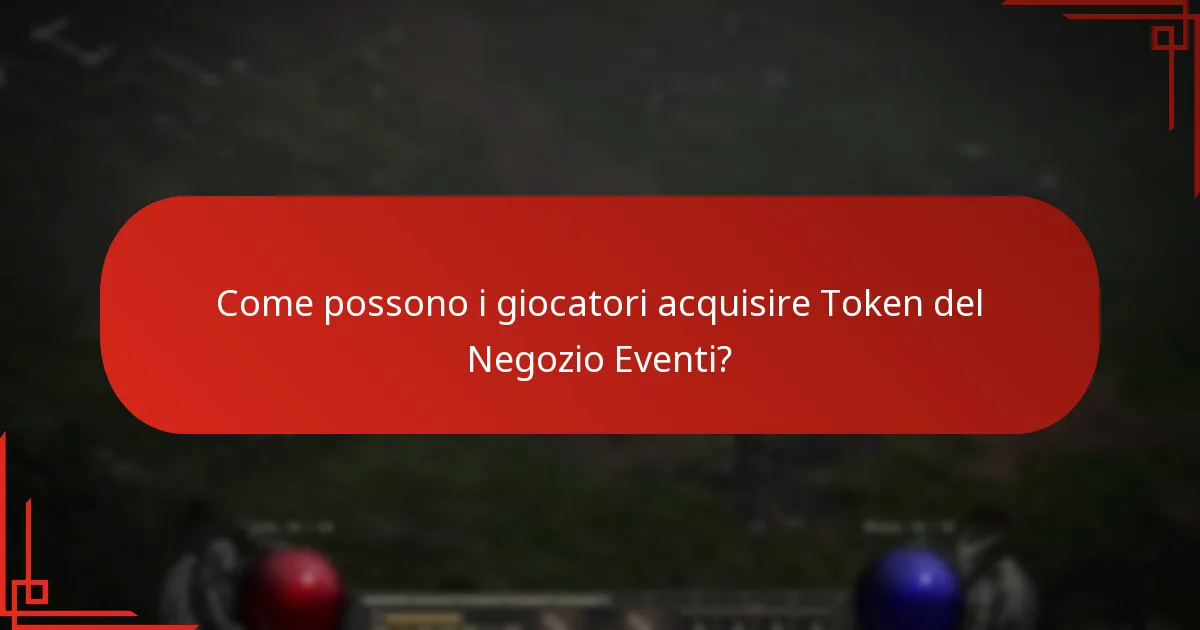 Come possono i giocatori acquisire Token del Negozio Eventi?
