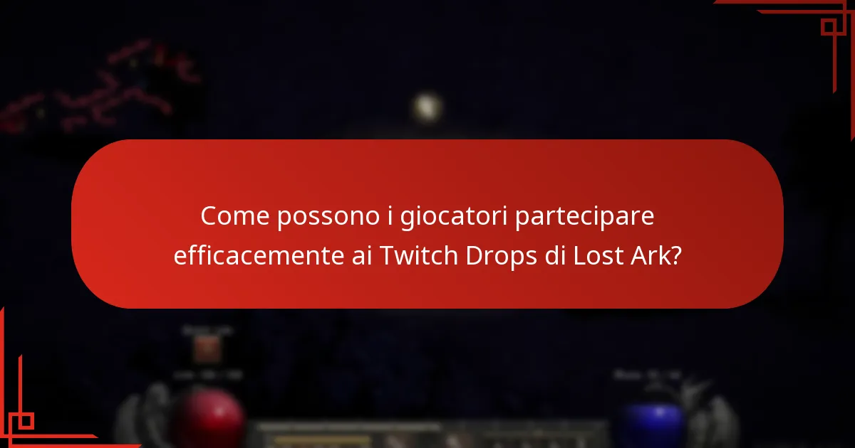 Quali feedback ha fornito la comunità di Lost Ark sui Twitch Drops?
