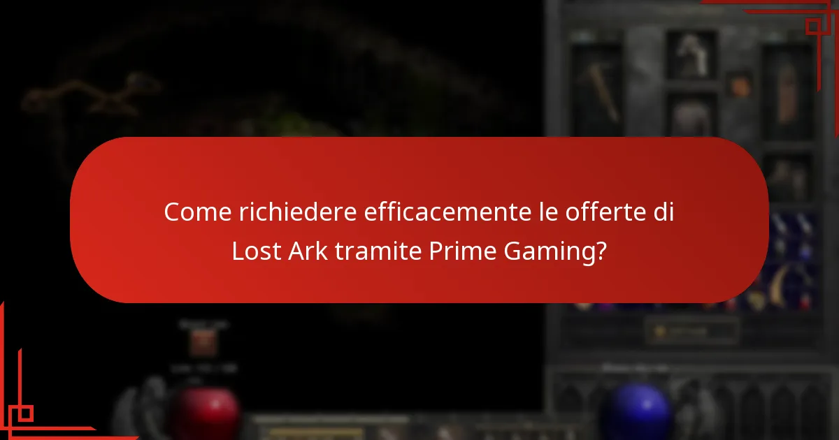 Quali offerte di Prime Gaming per Lost Ark sono scadute?
