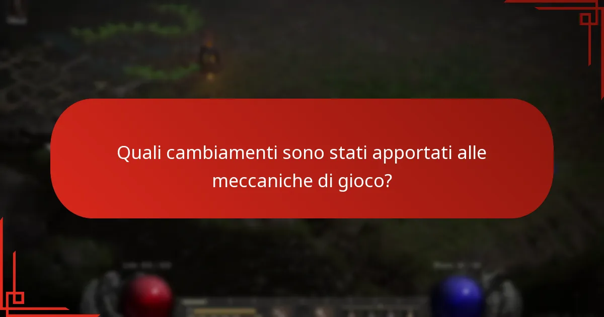 Quali cambiamenti sono stati apportati alle meccaniche di gioco?