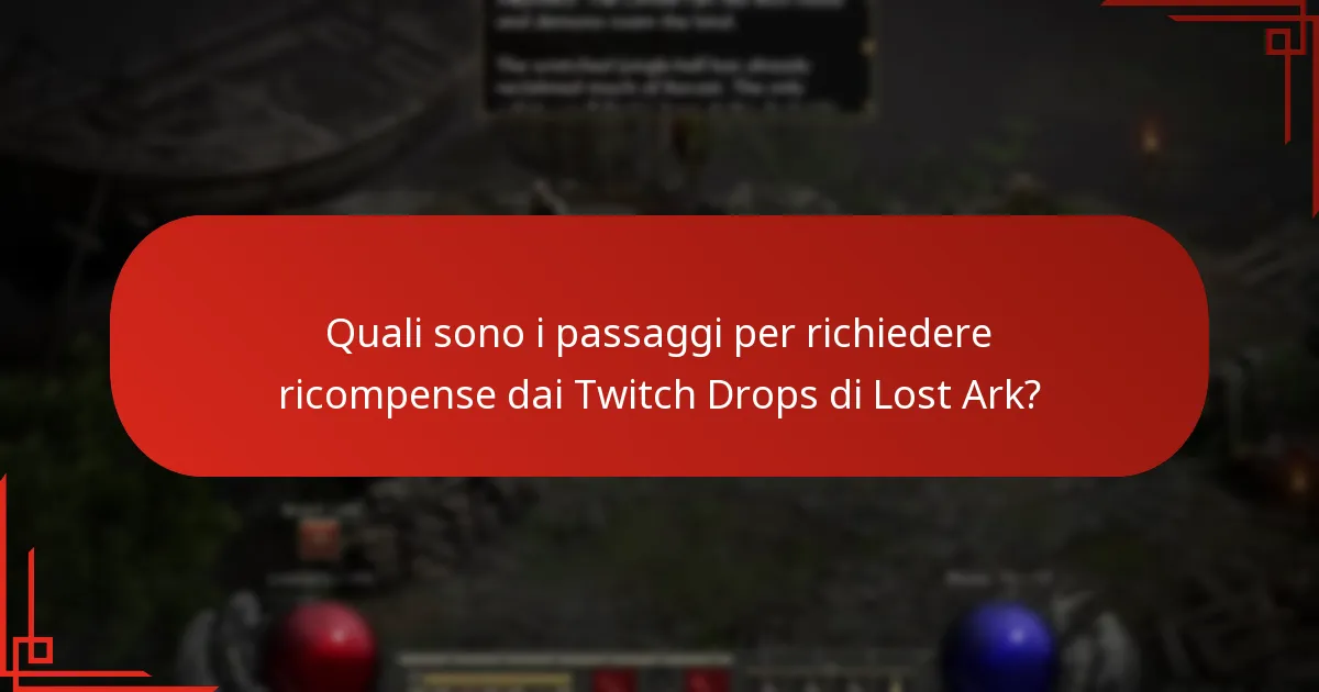 Quali sono i passaggi per richiedere ricompense dai Twitch Drops di Lost Ark?