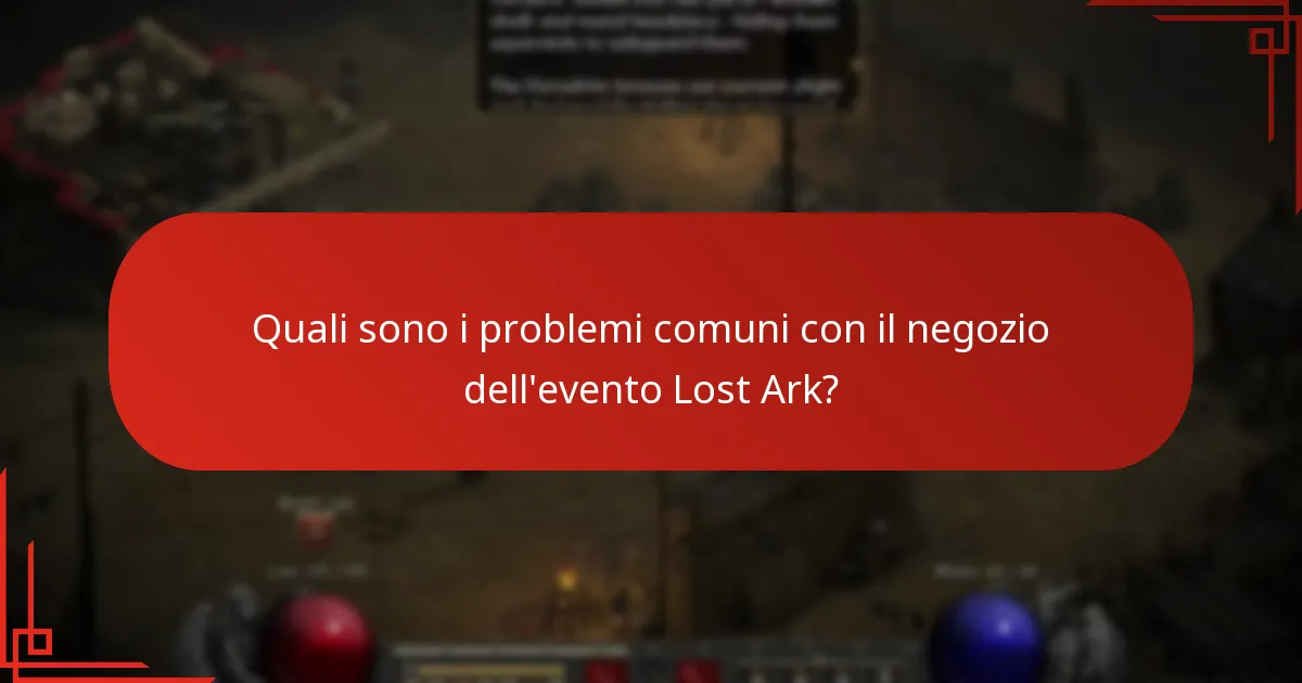 Quali sono alcune intuizioni della comunità sui problemi del negozio dell’evento Lost Ark?