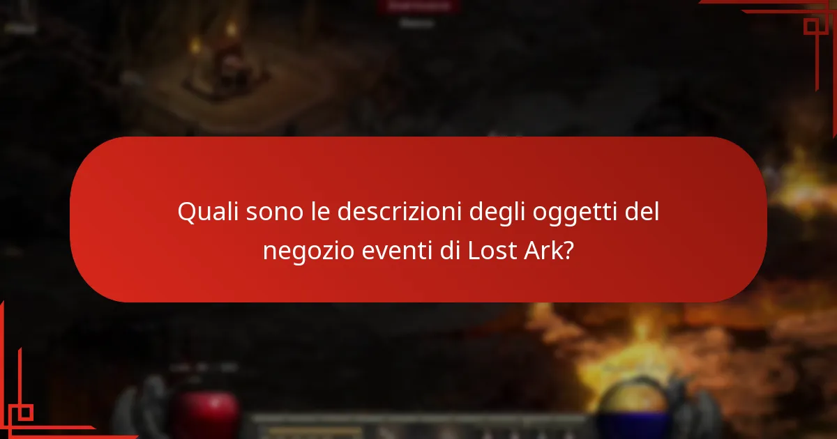 Quando sono disponibili gli oggetti del negozio eventi di Lost Ark?